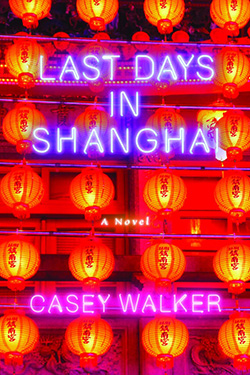 Last Days in Shanghai book jacket